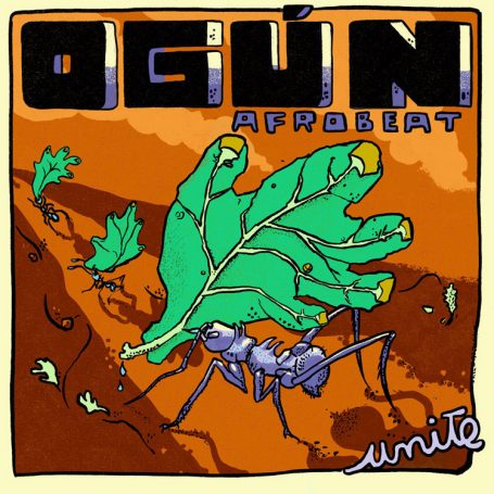 OGUN AFROBEAT - Unite OGUN AFROBEAT - Unite
